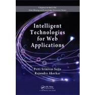 Intelligent Technologies for Web Applications by Srinivas Sajja; Priti, 9781439871621