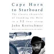 Cape Horn to Starboard by Kretschmer, John, 9781580801621