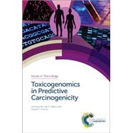 Toxicogenomics in Predictive Carcinogenicity by Waters, Michael D.; Thomas, Russell S.; Zhang, Luoping (CON); Anderson, Diana, 9781782621621