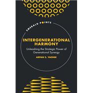 Intergenerational Harmony by Arpan Yagnik, 9781835491621