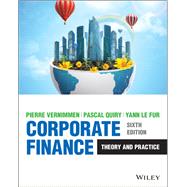 Corporate Finance Theory and Practice by Vernimmen, Pierre; Quiry, Pascal; Le Fur, Yann, 9781119841623