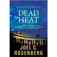Dead Heat by Rosenberg, Joel C., 9781414311623