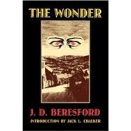 The Wonder by Beresford, J. D., 9780803261624