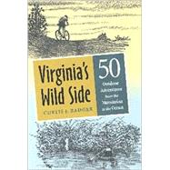 Virginia's Wild Side by Badger, Curtis J., 9780813921624