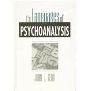The Languages of Psychoanalysis by Gedo,John E., 9781138881624