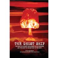 The Ghost Ship by Franklin, Ed; Pratt, Gene; MacKenzie, Robert, 9781507601624