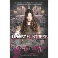 Ghost Huntress Book 2 : The Guidance by Gibson, Marley, 9780547391625