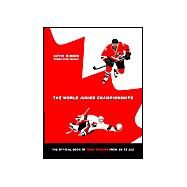 The Official Book of Team Canada from Eh to Zed by Gibson, Kevin, 9781412001625