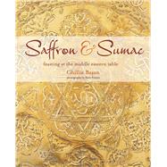 Saffron & Sumac by Basan, Ghillie; Painter, Steve, 9781788791625