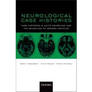 Neurological Case Histories by Rothwell, Peter; Pendlebury, Sarah; Anslow, Philip, 9780192631626