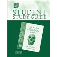 Student Study Guide to The Early Human World by Robertshaw, Peter; Rubalcaba, Jill, 9780195221626