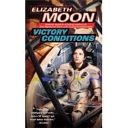 Victory Conditions by MOON, ELIZABETH, 9780345491626