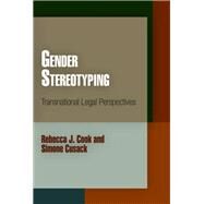 Gender Stereotyping by Cook, Rebecca J.; Cusack, Simone, 9780812221626