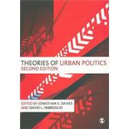 Theories Of Urban Politics by Jonathan S Davies, 9781412921626