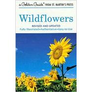 Wildflowers by Martin, Alexander C.; Zim, Herbert S.; Freund, Rudolf, 9781582381626