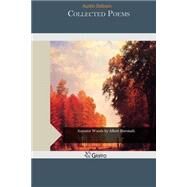 Collected Poems by Dobson, Austin, 9781507671627