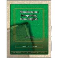 Simultaneous Interpreting from English (The Effective Interpreting Series) by Carol J. Patrie, 9781581211627