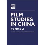 Film Studies in China by Contemporary Cinema, 9781789381627