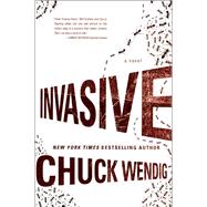 INVASIVE                    MM by WENDIG CHUCK, 9780062471628