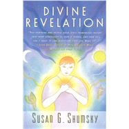 Divine Revelation by Shumsky, Susan G., 9780684801629