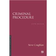 Criminal Procedure, Fifth Edition by Steve Coughlan, 9781049801629