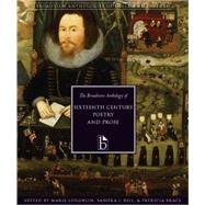 The Broadview Anthology of Sixteenth-century Poetry and Prose by Loughlin, Marie H.; Bell, Sandra; Brace, Patricia, 9781551111629