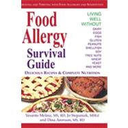Food Allergy Survival Guide: Surviving and Thriving With Food Allergies and Sensitivities by Melina, Vesanto, 9781570671630