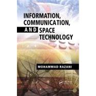 Information, Communication, and Space Technology by Razani; Mohammad, 9781439841631