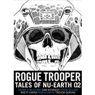 Rogue Trooper: Tales of Nu-Earth 02 by Finley-Day, Gerry; Gibbons, Dave, 9781781081631