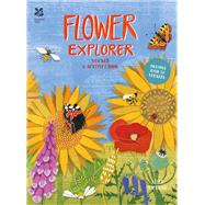 Flower Explorer Sticker & Activity Book by Lickens, Alice; Lickens, Alice, 9781909881631