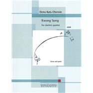 Kwong Song for Clarinet Quartet (3 Clarinets and Bass Clarinet) by Kats-Chernin, Elena, 9783793141631