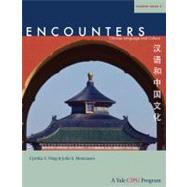 Encounters : Chinese Language and Culture, Student Book 2 by Ning, Cynthia Y.; Montanaro, John S., 9780300161632