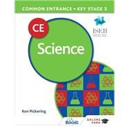 Common Entrance 13  Science for ISEB CE and KS3 by Ron Pickering, 9781398321632