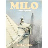 Milo A Moving Story by Riddle, Tohby, 9781760111632