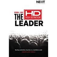 The HD High-Definition Leader by Gray, Derwin L.; Chandler, Matt, 9780718031633