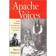Apache Voices by Robinson, Sherry, 9780826321633