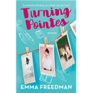 Turning Pointes by Freedman, Emma, 9781460751633
