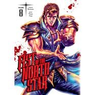 Fist of the North Star, Vol. 8 by Unknown, 9781974721634