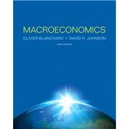 Macroeconomics by Blanchard, Olivier; Johnson, David H., 9780133061635