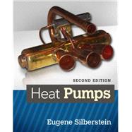 Heat Pumps by Silberstein, Eugene, 9781305081635