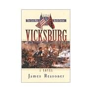 Vicksburg by Reasoner, James, 9781581821635