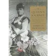 A Queen's Journey by Houston, James D.; Cheuse, Alan; Kingston, Maxine Hong (AFT), 9781597141635