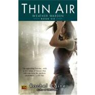 Thin Air by Caine, Rachel (Author), 9780451461636