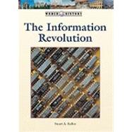 The Information Revolution by Kallen, Stuart A., 9781420501636