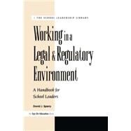 Working in a Legal and Regulatory Environment by Sperry, David J., 9781883001636