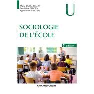 Sociologie de l'cole - 5e d. by Marie Duru-Bellat; Graldine Farges; Agns Van Zanten, 9782200621636
