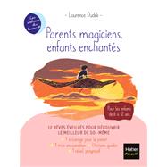 Parents magiciens, enfants enchants by Laurence Dudek, 9782401071636