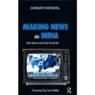 Making News in India: Star News and Star Ananda by Batabyal,Somnath, 9780415501637
