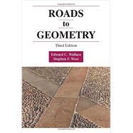 Roads to Geometry,Wallace, Edward C.; West,...,9781478631637