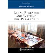 Legal Research and Writing for Paralegals by Bouchoux, Deborah E., 9781543801637